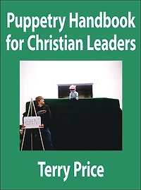 Puppetry Handbook for Christian Leaders