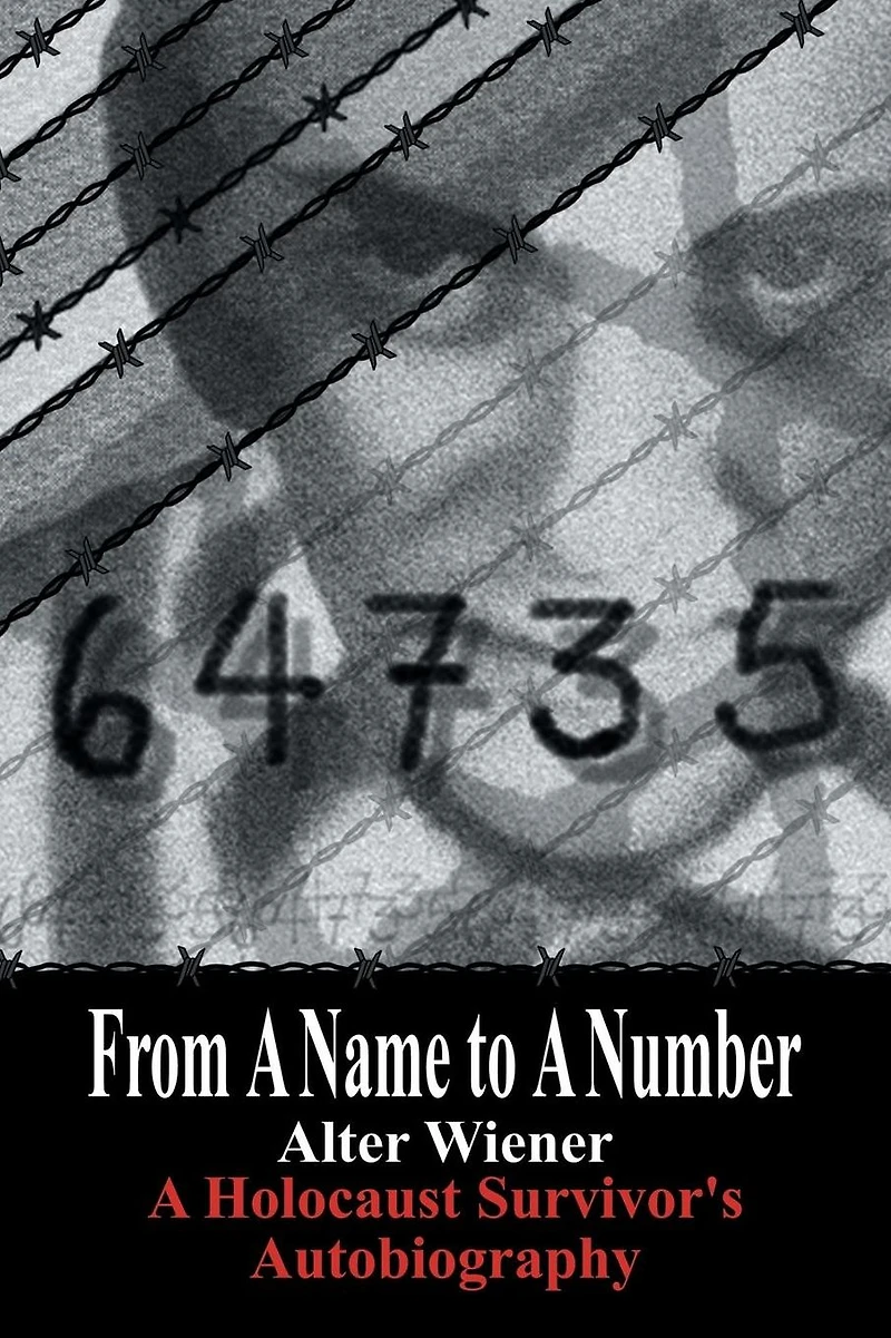 From A Name to Number: Holocaust Survivor's Autobiography