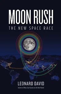 Moon Rush: The New Space Race