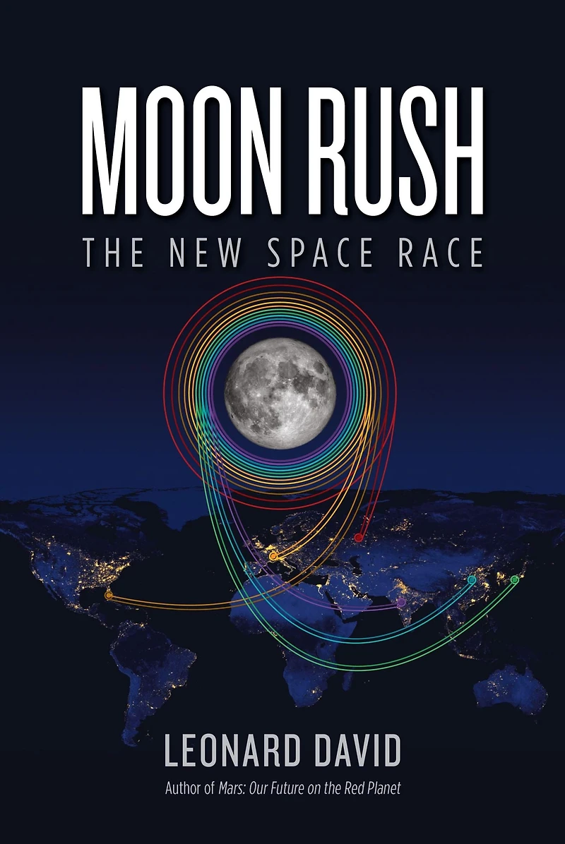 Moon Rush: The New Space Race