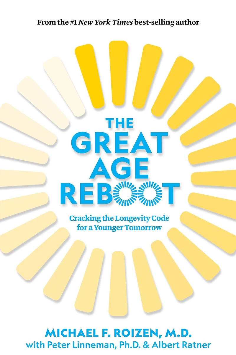 the Great Age Reboot: Cracking Longevity Code for a Younger Tomorrow