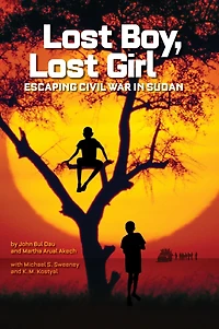 Lost Boy, Girl: Escaping Civil War Sudan