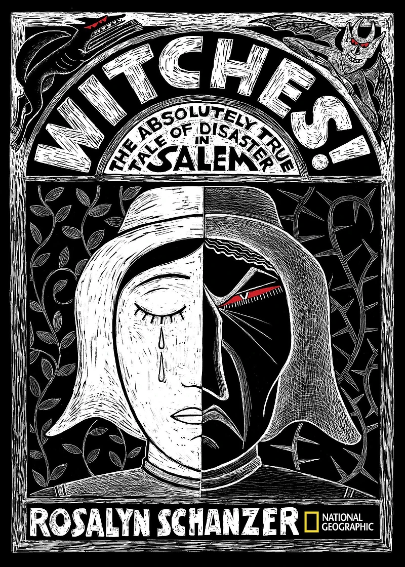 Witches: The Absolutely True Tale of Disaster Salem