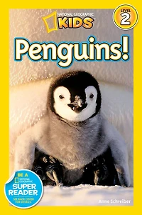 Penguins (National Geographic Kids Readers, Level 2)