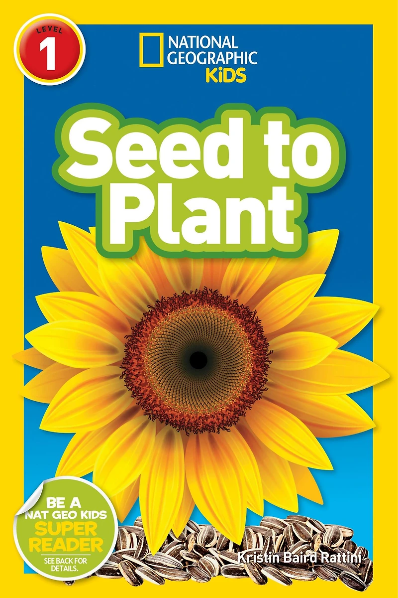 National Geographic Readers: De Semilla a Planta (L1)