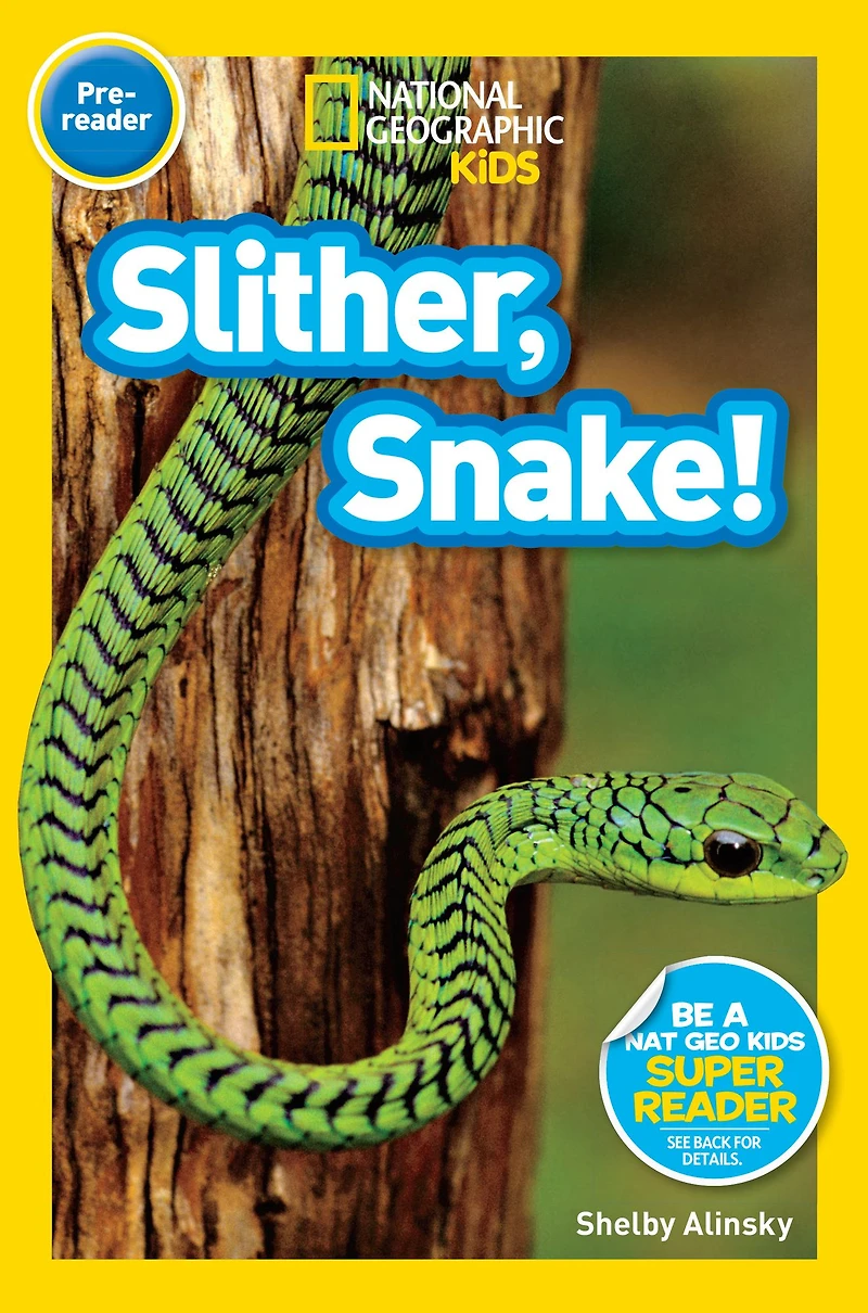 National Geographic Readers: ¡Deslízate, Serpiente! (Pre-reader)