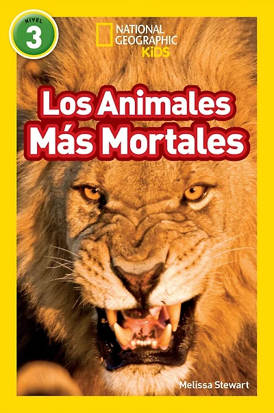 Los animales màs mortales (Deadliest Animals) (National Geographic Readers Series: Level 3)