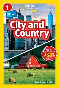 City and Country (National Geographic Readers Series: Level 1 Co-reader)