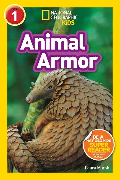 Animal Armor (National Geographic Readers Series: L1)