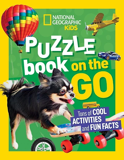 National Geographic Kids Puzzle Book: On the Go