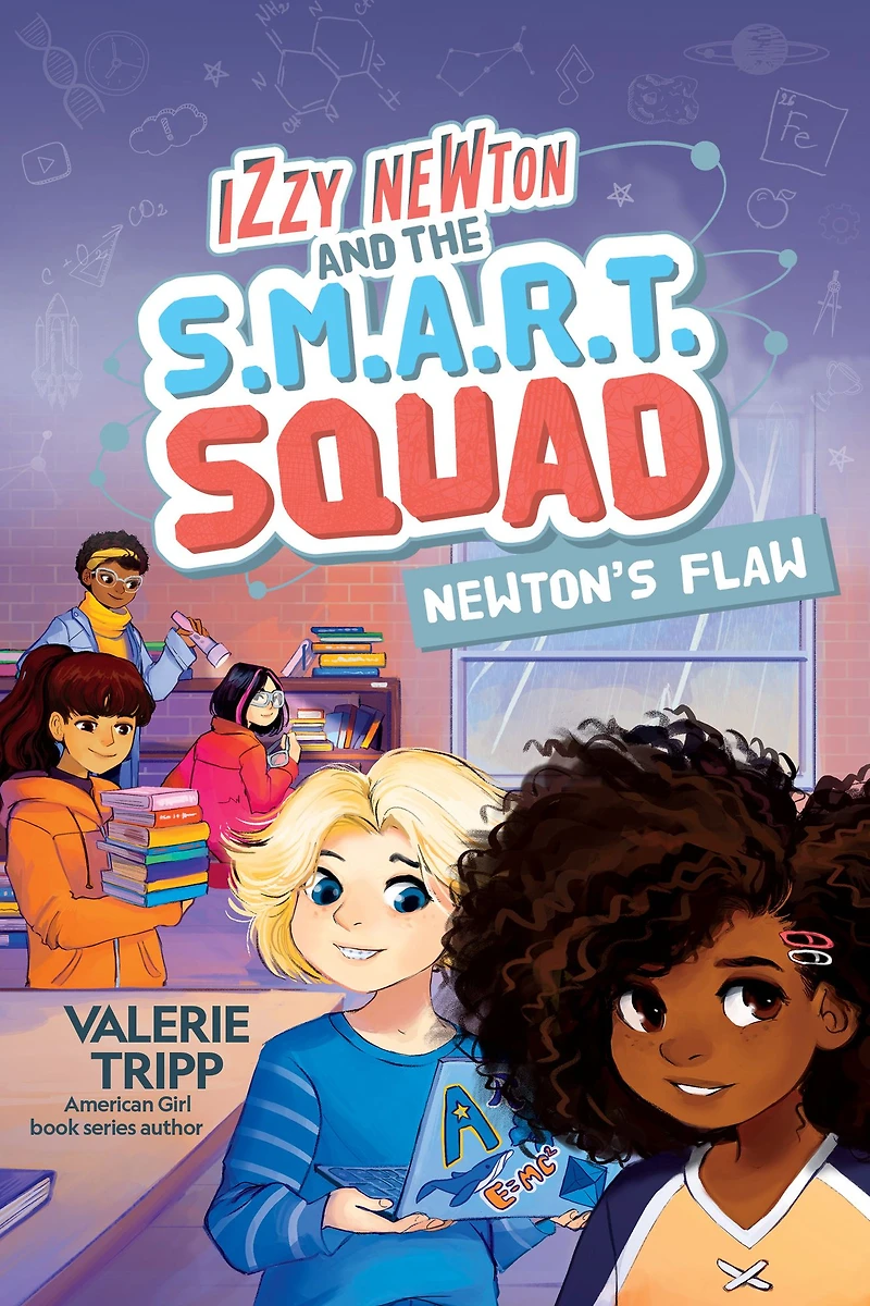 Izzy Newton and the S.M.A.R.T. Squad: Newton's Flaw (Book 2)