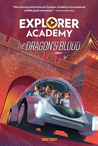 The Dragon's Blood (Explorer Academy Series #6)