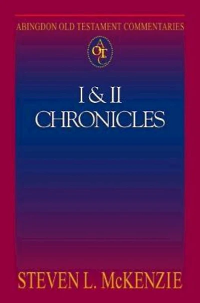 1-2 Chronicles: Abingdon Old Testament Commentaries