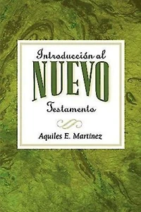 Introducción al Nuevo Testamento AETH: Introduction to the New Testament Spanish