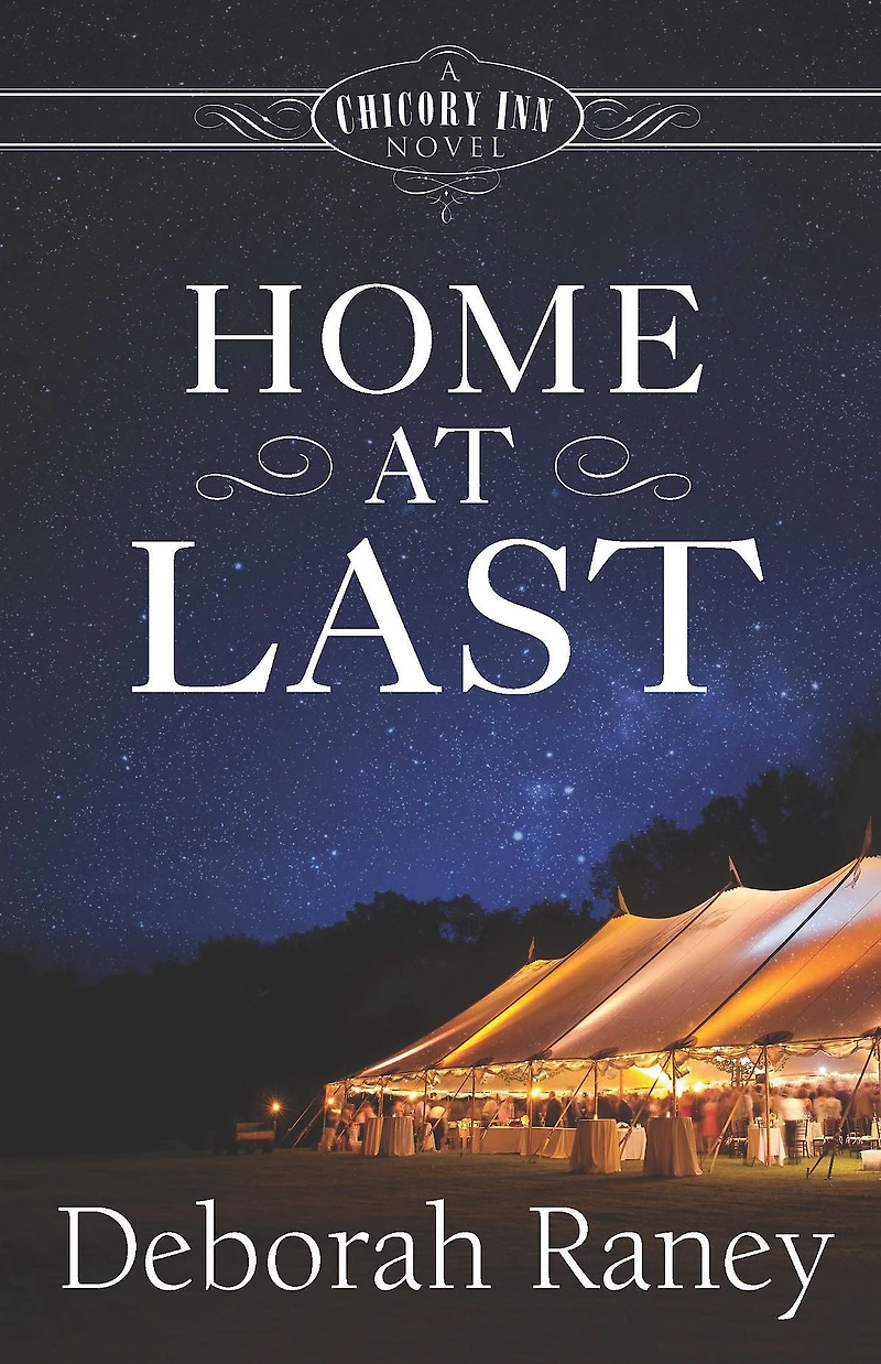 Home At Last: A Chicory Inn Novel Book 5