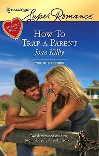 How To Trap a Parent: A Single Dad Romance