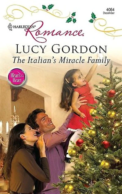 The Italian's Miracle Family (Harlequin Romance Series #4064)