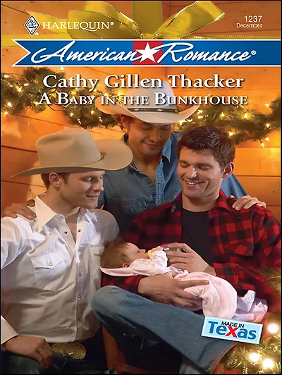 A Baby in the Bunkhouse