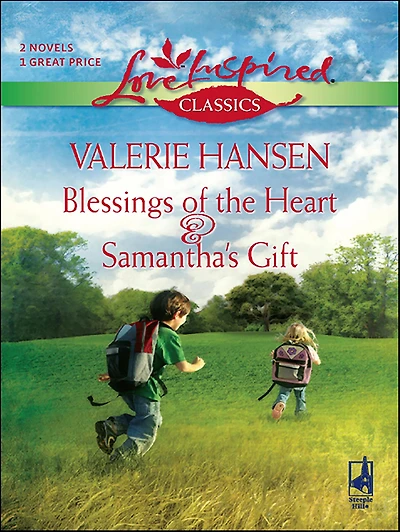 Blessings of the Heart & Samantha's Gift