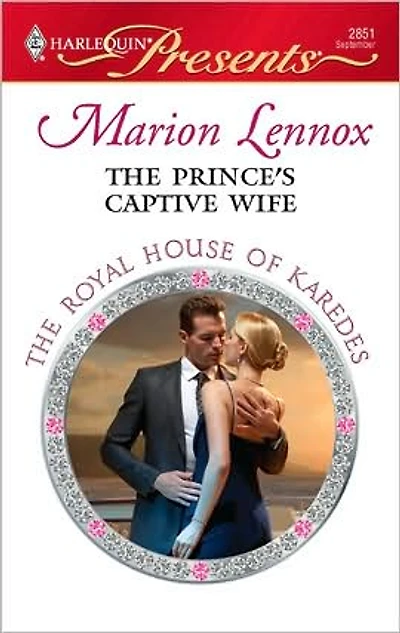 The Prince's Captive Wife: A Contemporary Royal Romance