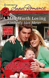 A Man Worth Loving: A Single Dad Romance