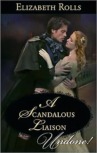 A Scandalous Liaison