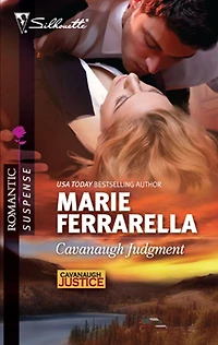 Cavanaugh Judgment (Silhouette Romantic Suspense Series #1612)