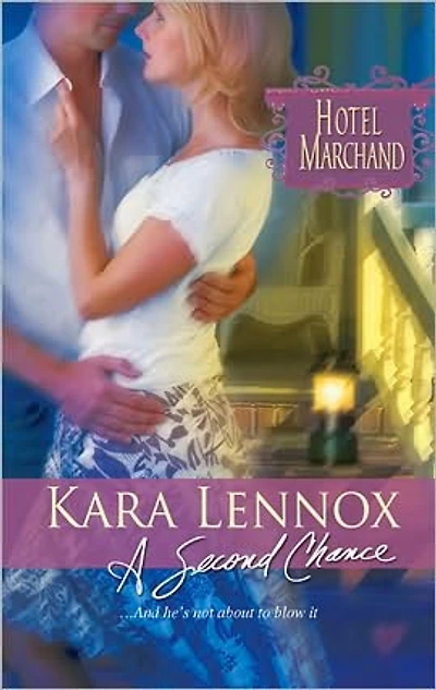 A Second Chance (Hotel Marchand Series)
