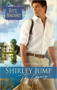 The Legacy (Hotel Marchand Series)