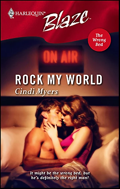 Rock My World (Harlequin Blaze #215)