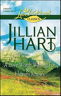 A Love Worth Waiting For and Heaven Knows