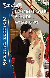 It Started with a House . . . .