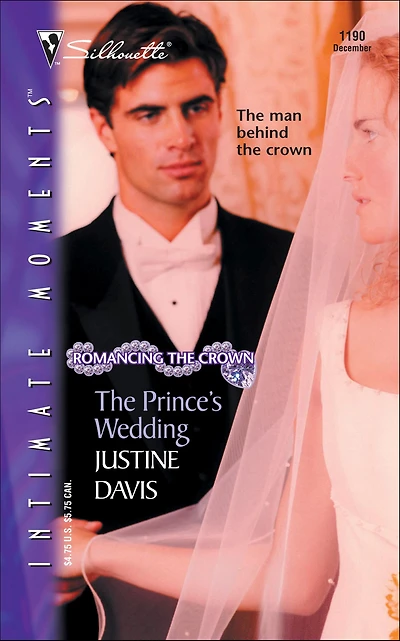 The Prince's Wedding (Silhouette Intimate Moments Series #1190)