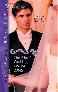 The Prince's Wedding (Silhouette Intimate Moments Series #1190)