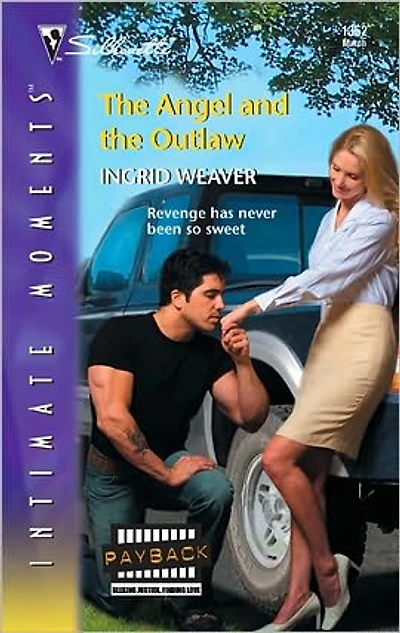 The Angel and the Outlaw (Silhouette Intimate Moments Series #1352)