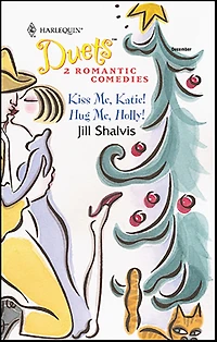 Kiss Me, Katie!/Hug Me, Holly!