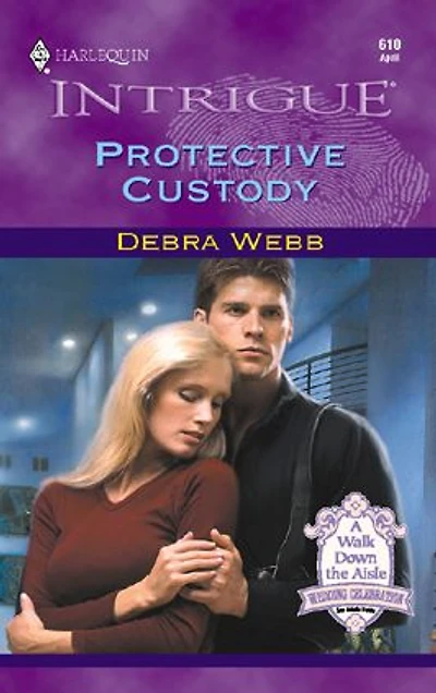 Protective Custody (Harlequin Intrigue Series #610)