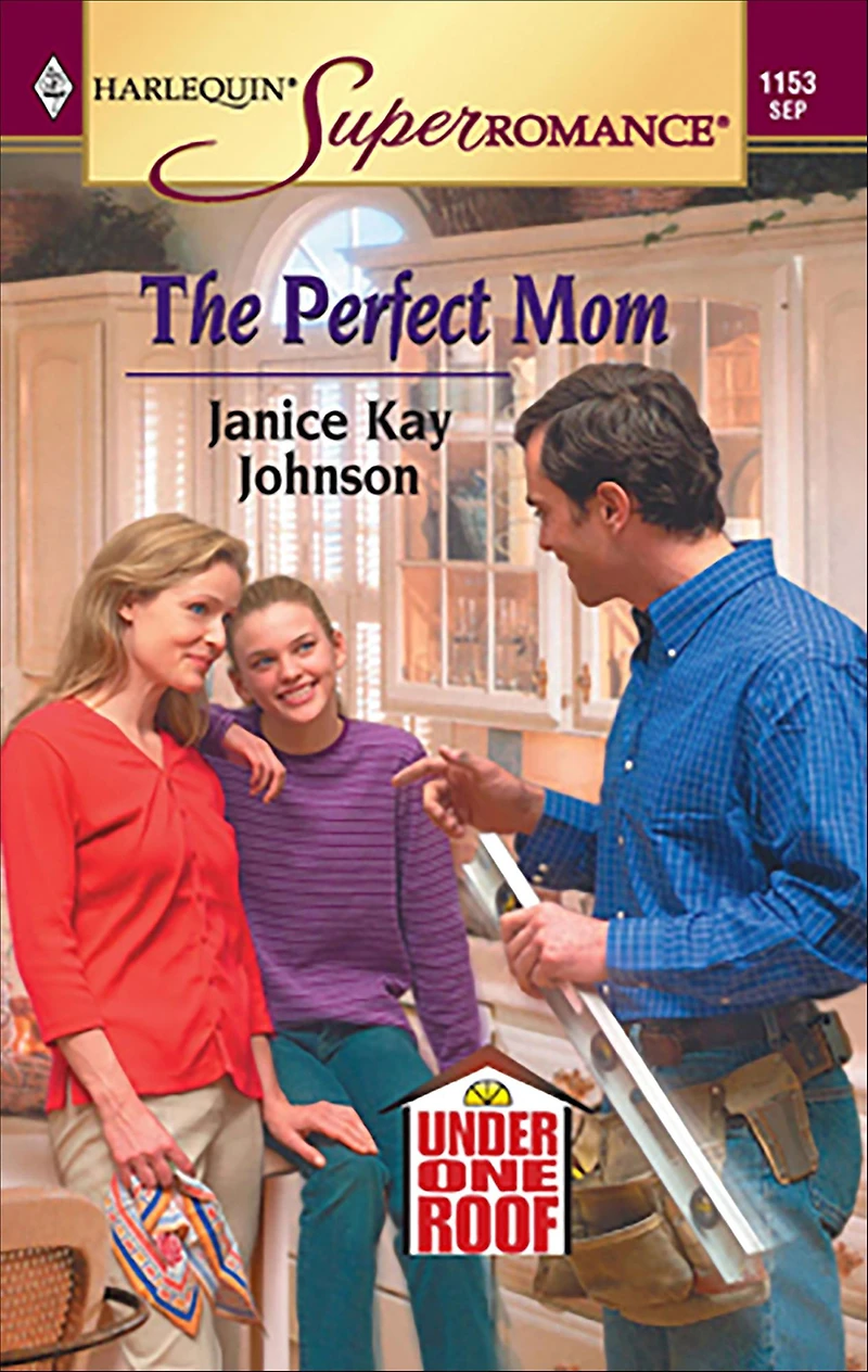 The Perfect Mom (Under One Roof Series)