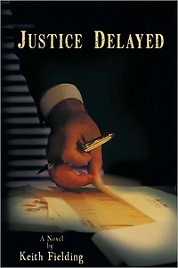 Justice Delayed