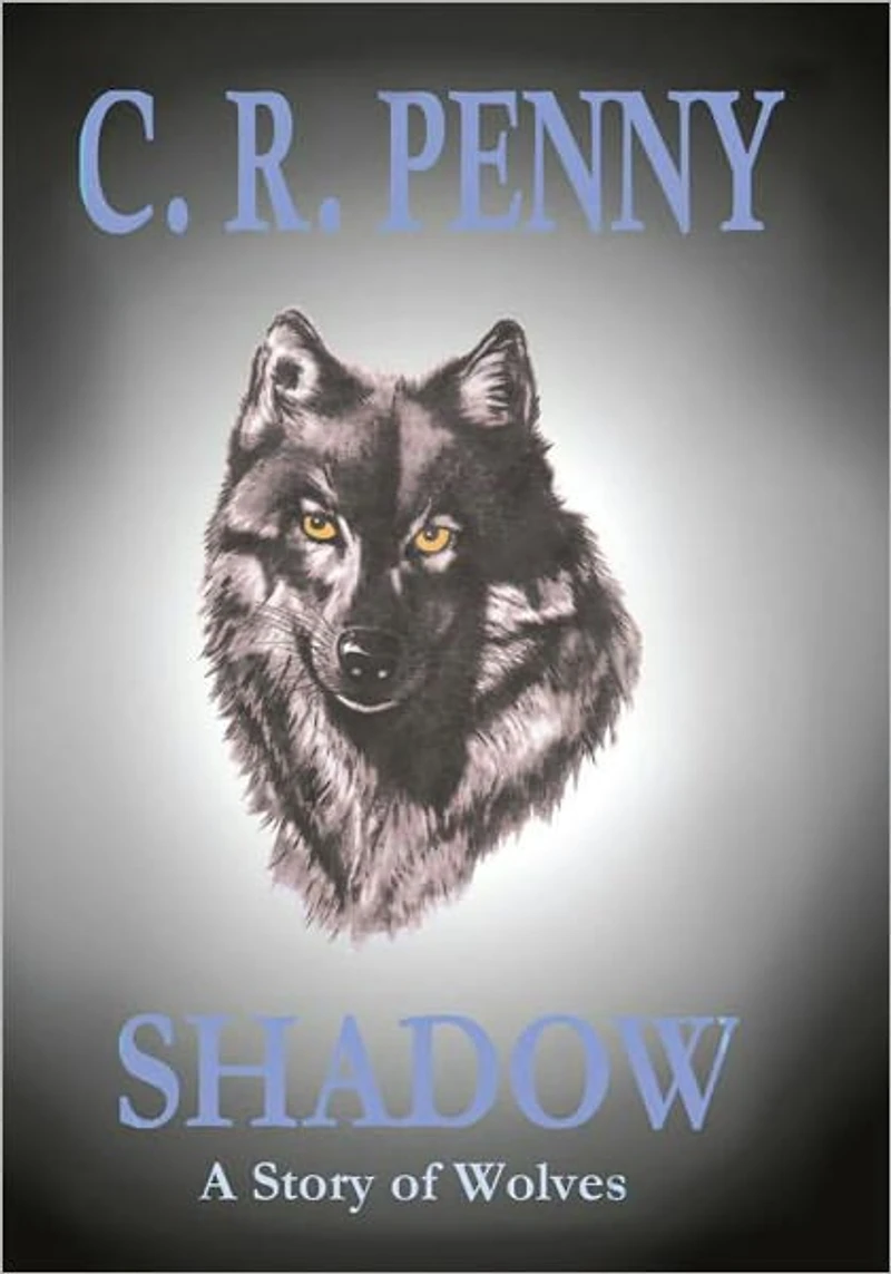 Shadow: A Story of Wolves