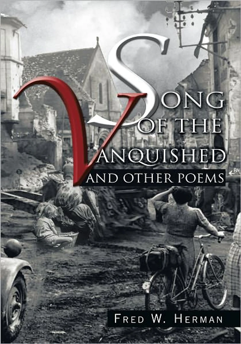 Song of the Vanquished: And Other Poems