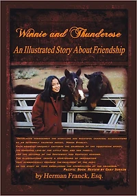 Winnie and Thunderose: An Illustrated Story About Friendship
