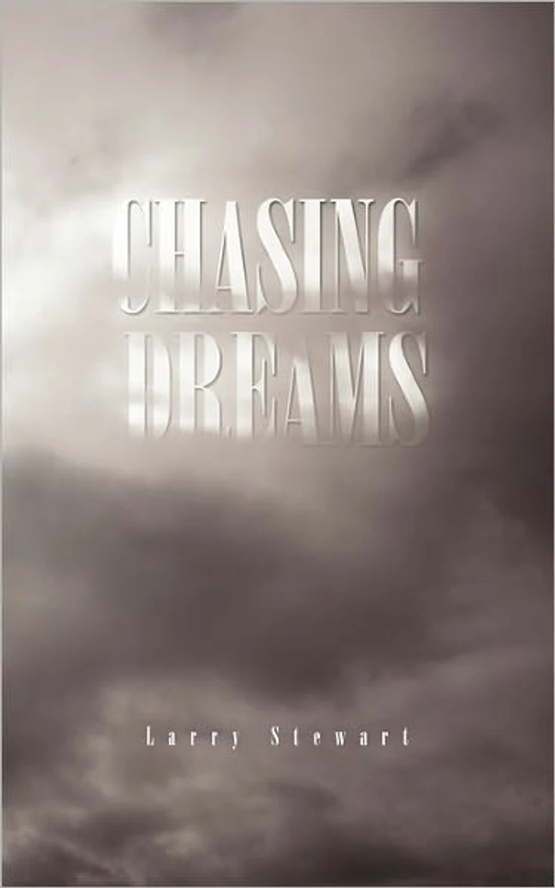 Chasing Dreams