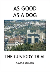 As Good As A Dog: The Custody Trial