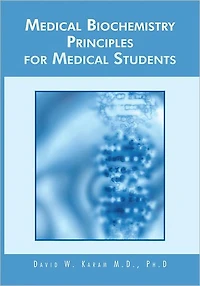 MEDICAL BIOCHEMISTRY PRINCIPLES FOR MEDICAL STUDENTS