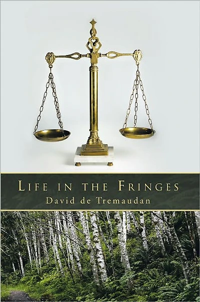 LIFE IN THE FRINGES