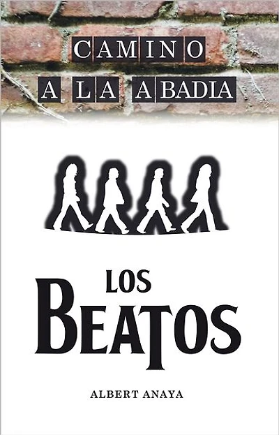 Camino a La Abadia: Cuento De Los Beatos