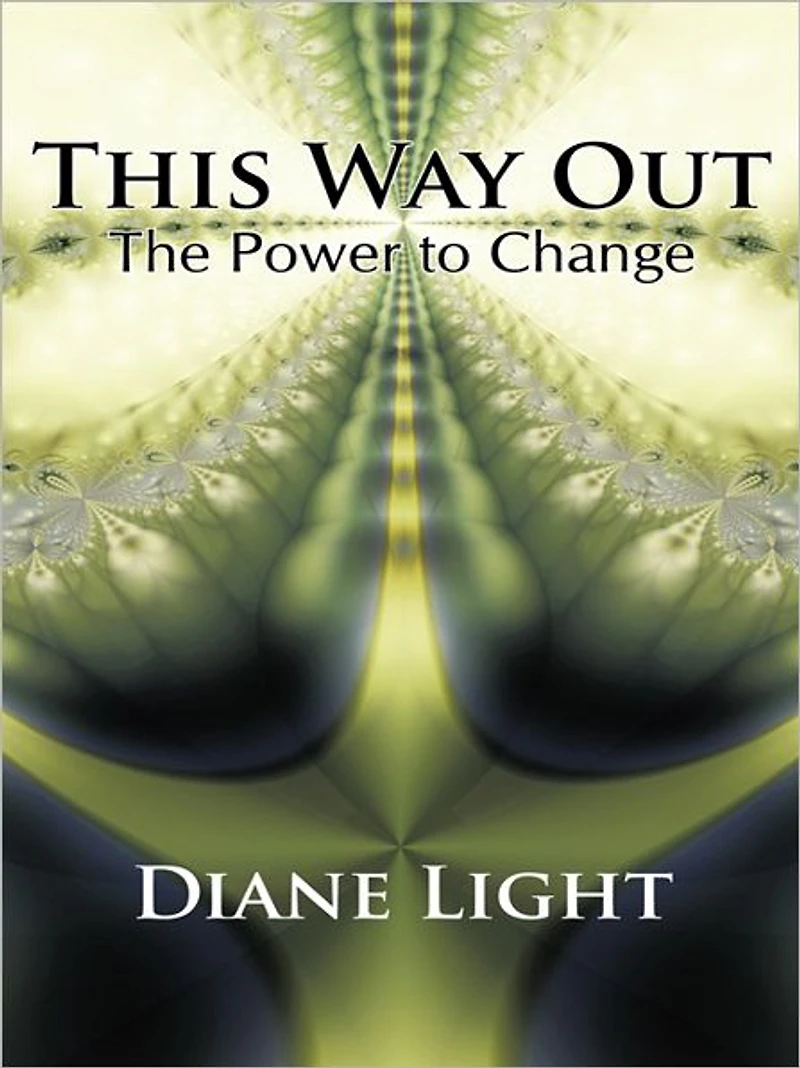 THIS WAY OUT: The Power to Change