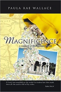 Magnificence a Mallory O'Shaughnessy Novel: Volume Four