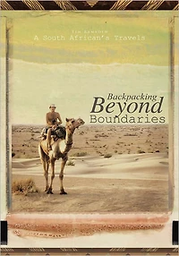 Backpacking Beyond Boundaries: A South African's Travels